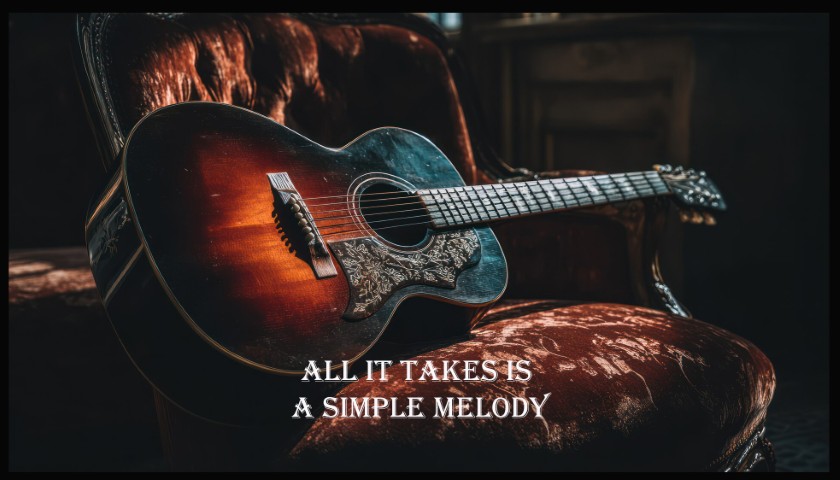 All it takes is a Simple Melody